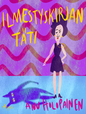 cover image of Ilmestyskirjan täti